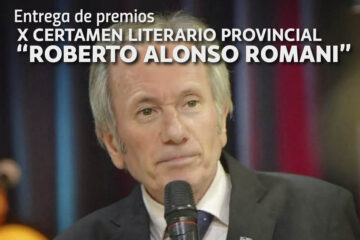 Premios y menciones – X Certamen Literario Provincial “Roberto A. Romani”