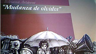 Se publicó el libro “Mudanza de olvidos” de la entrerriana Bibiana Artázcoz