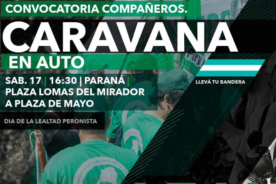 Día de la Lealtad: Camioneros hará una caravana en Paraná