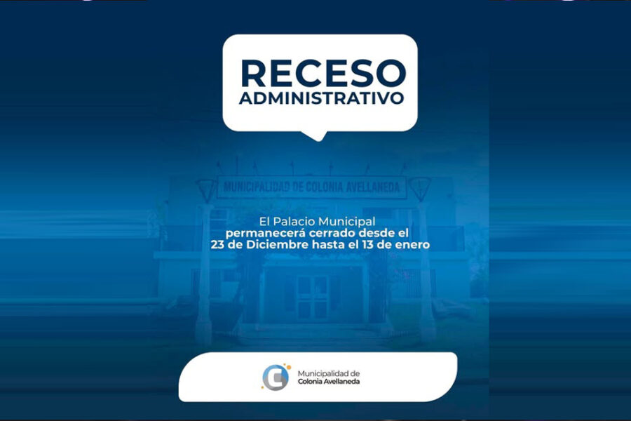 Receso administrativo en el Municipio